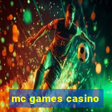 mc games casino